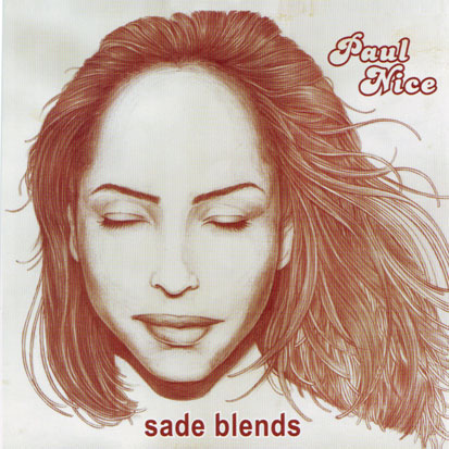 Paul Nice Sade Blend
